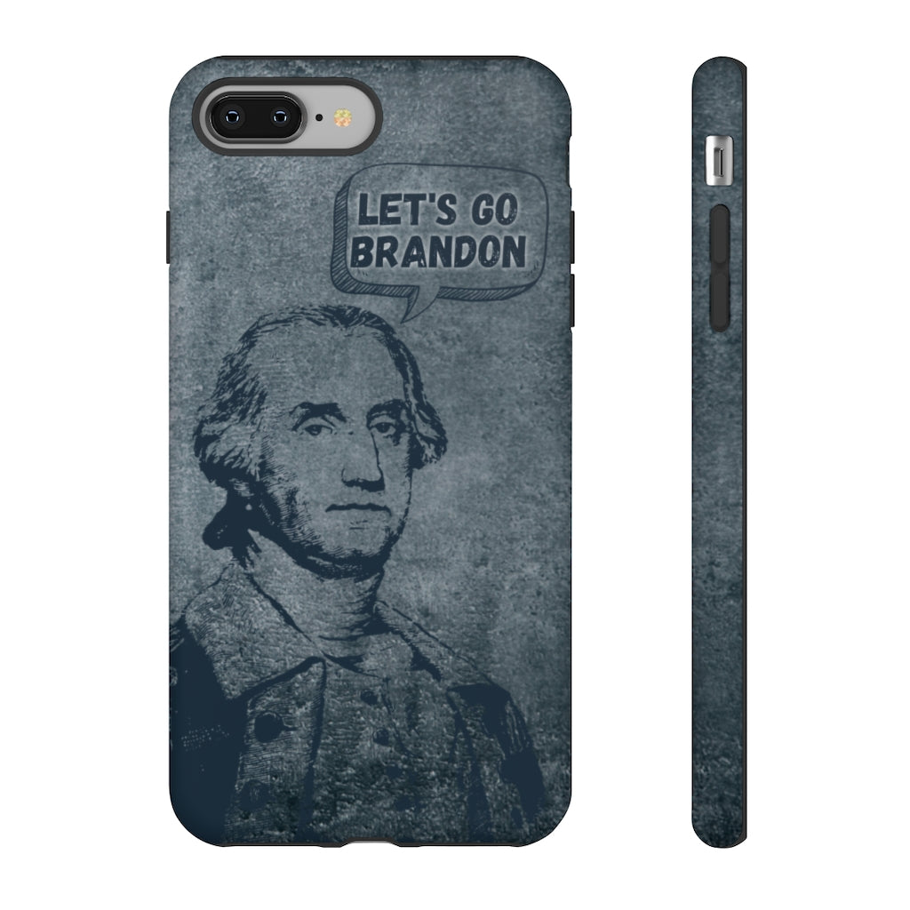 George Says Let's Go Brandon Phone Case