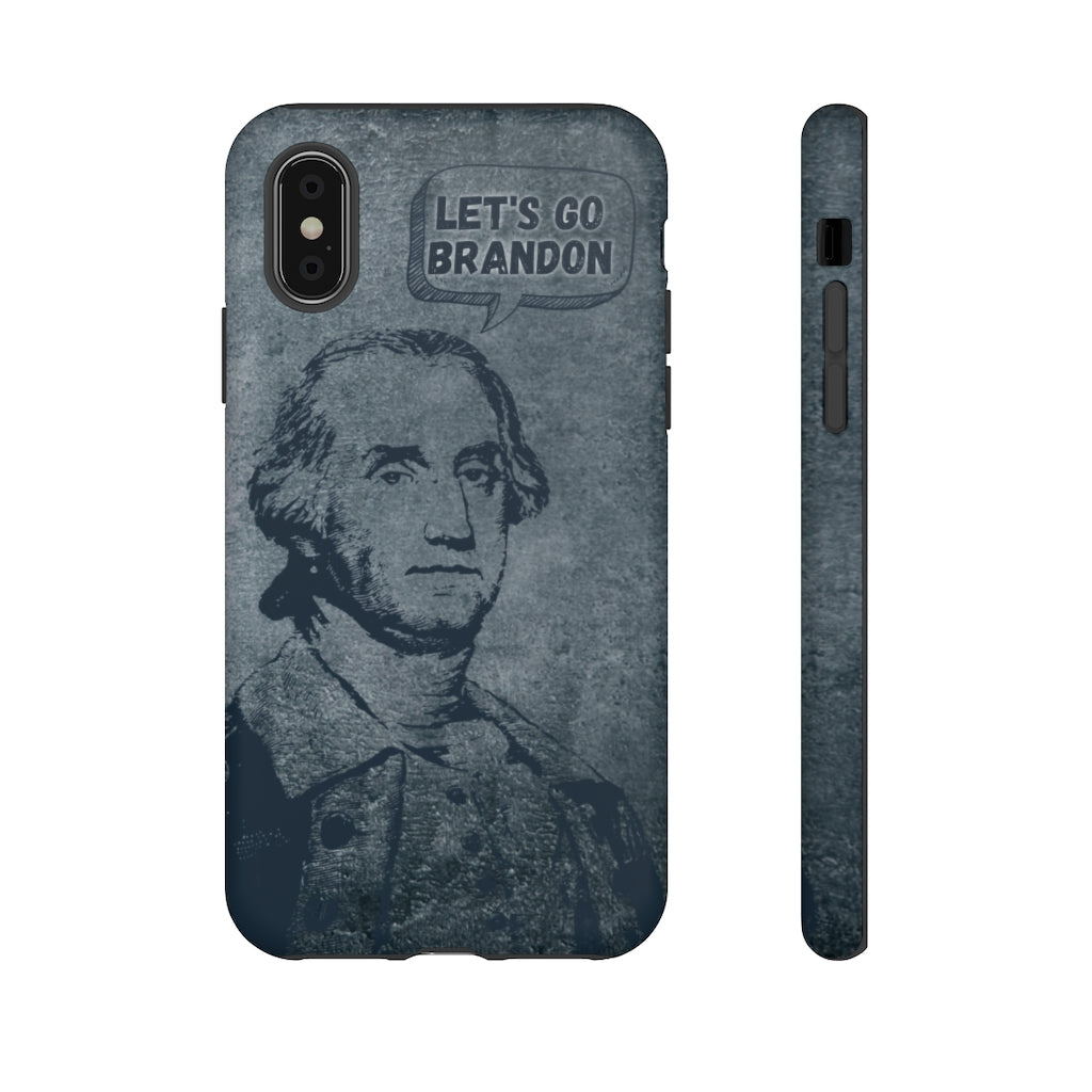 George Says Let's Go Brandon Phone Case