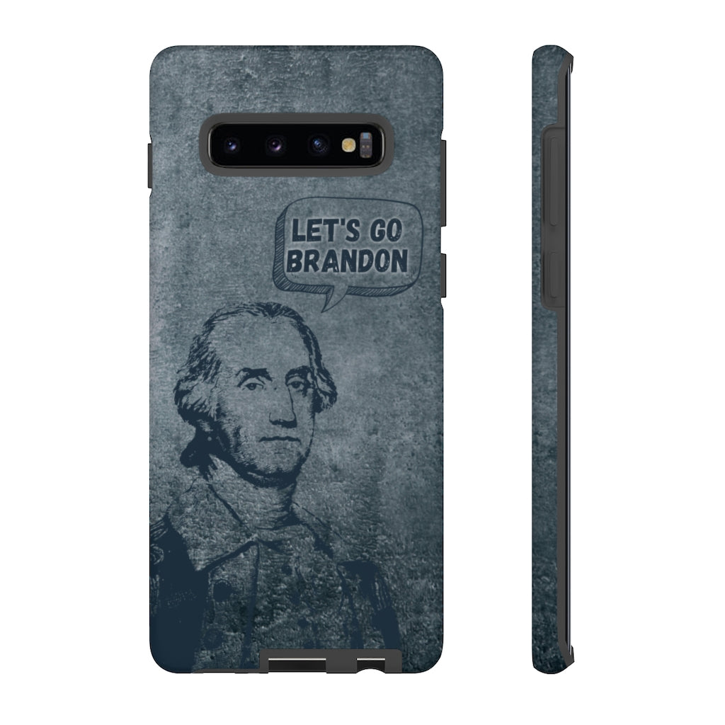 George Says Let's Go Brandon Phone Case