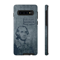 Thumbnail for George Says Let's Go Brandon Phone Case