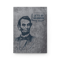 Thumbnail for Lincoln Says Let's Go Brandon: Journal